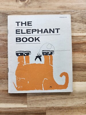 #ad 1963 The Elephant Book: Their hopes fears jokes and psychological problems $16.00