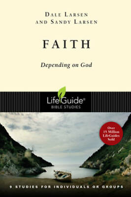 #ad Faith: Depending on God Lifeguide Bible Studies Paperback GOOD $3.90