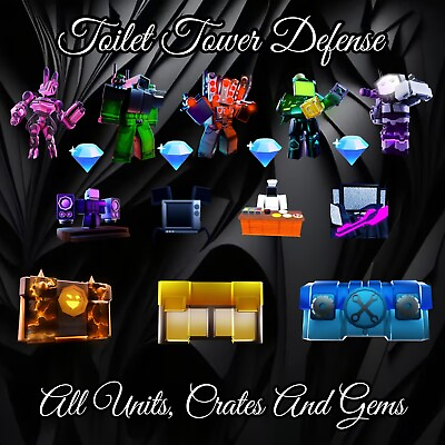 #ad Toilet Tower Defense TTD All Units Crates and Gems Cheap and Fast Delivery GBP 8.99