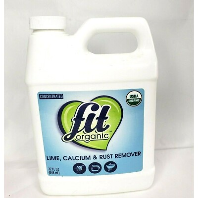 #ad Fit Organic 32 Ounce Lime Calcium Rust Remover Natural Formula No Dyes or Per $30.00