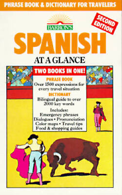 #ad Spanish at a Glance: Phrase Book amp; Dictionary for Travelers Barron#x27;s Lan GOOD $4.07