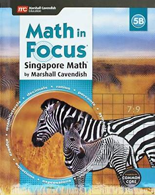 #ad Math in Focus: Singapore Math: Student Edition Book B Grade 5 2015 VERY GOOD $4.15