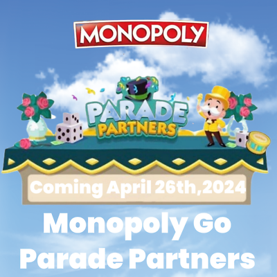#ad Monopoly Go Parade Partners Preorder ⚡Fast Delivery⚡Cheap🔥🔥🔥 $10.00