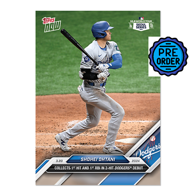 #ad 🚀2024 Topps Now SEOUL DEBUT #1 Shohei Ohtani Collects 1st Hit amp; RBI PRESALE $5.36