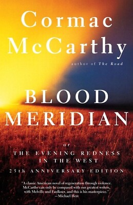 #ad Blood Meridian: Or The Evening Redness In The West $15.23