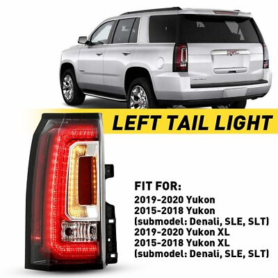 #ad LED Light Tail Assembly For 15 20 GMC Yukon amp; Yukon XL Driver Side LH GM2800268 $99.99