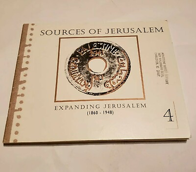 #ad Sources of Jerusalem Expanding Jerusalem Israel 1860 1948 Jewish Education $17.09