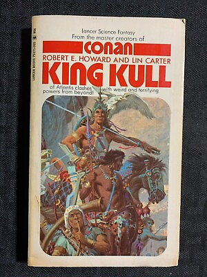#ad 1972 KING KULL by Robert E Howard VG 4.5 3rd Lancer Paperback $12.25