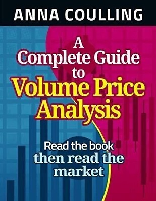 #ad A Complete Guide To Volume Price Analysis by Anna Coulling Paperback $11.51