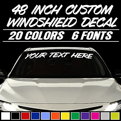 #ad 48quot; CUSTOM VINYL WINDSHIELD BANNER Lettering Decal Name Sticker Window Tattoo $14.99
