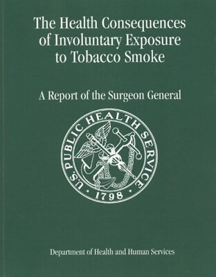 The Health Consequences of Involuntary Exposure to Tobacco Smoke $7.52