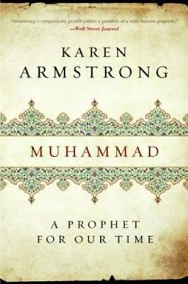 #ad Muhammad: A Prophet for Our Time Paperback By Armstrong Karen GOOD $5.30