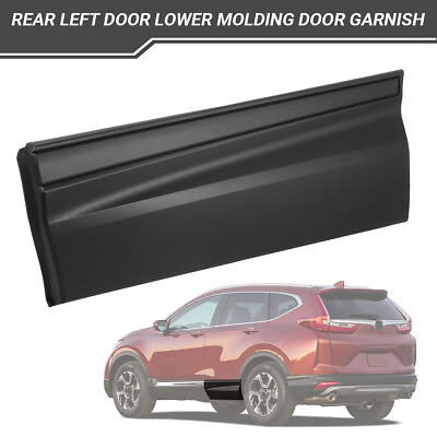 #ad Rear Left Door Lower Molding Door Garnish For Honda CR V 2017 2022 75333 TLC A01 $34.90