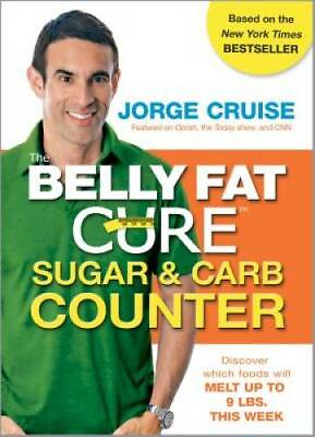 #ad The Belly Fat Cure Sugar amp; Carb Counter: Discover which foods will melt u GOOD $3.73