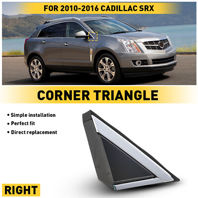 #ad Right Passenger For Cadillac SRX 2010 2016 Mirror Corner Triangle Molding Fender $19.09