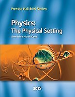 #ad Physics: the Physical Setting 2015 Prentice Hall Brief Review for the New Y... $299.00