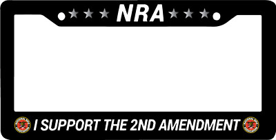 #ad #ad NRA I SUPPORT THE 2ND SECOND AMENDMENT RIFLE GUN Black License Plate Frame NEW $8.50