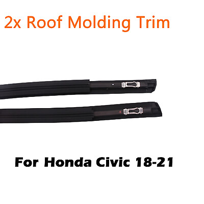 #ad Pair Roof Molding Trim Left amp; Right Fit for 2016 2020 Honda Civic $44.75