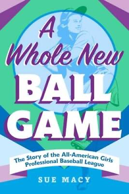 #ad Whole New Ball Game Paperback By Macy Sue VERY GOOD $9.97