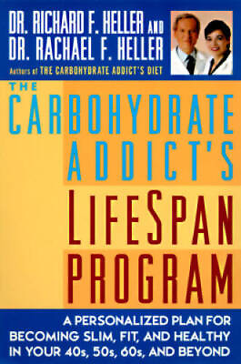 #ad The Carbohydrate Addict#x27;s Lifespan Program: Personalized Plan for bc VERY GOOD $3.72