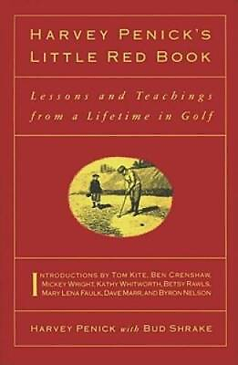 #ad Harvey Penick#x27;s Little Red Book: Lessons And Teachings From A Lifetime GOOD $3.73