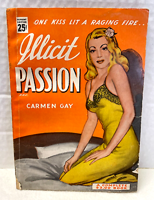 #ad 1946 quot;Illicit Passionquot; by Carmen Gay 128 pg Paperback Book Knickerbock Publish $16.19
