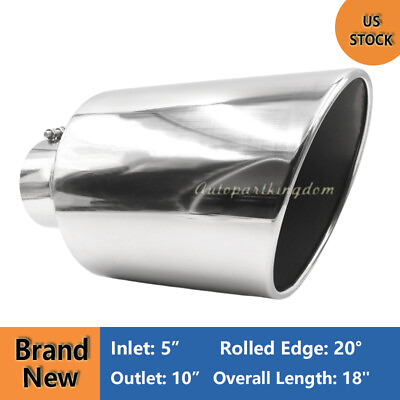 #ad 5quot; Inlet 10quot; Outlet 18quot; Long Stainless Steel Rolled Edge 20° Exhaust Tip Diesel $57.90
