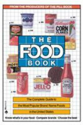 #ad #ad The Food Book: The Complete Guide to the Most Popular Brand Name Foods in the U $4.47