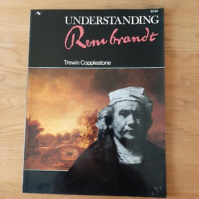 #ad Understanding Rembrandt Copplestone 1976 Aamp;W Visual Library 32 pg. Paperback  $9.00