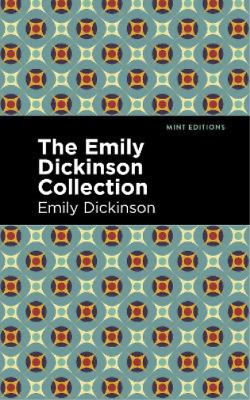 #ad Emily Dickinson The Emily Dickinson Collection Hardback Mint Editions $42.11