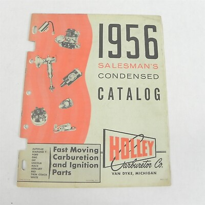#ad VINTAGE 1956 HOLLEY CARBURETORS SALESMAN CONDENSED CATALOG FAST MOVING PARTS $15.98