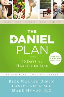 #ad The Daniel Plan: 40 Days to a Healthier Life Hardcover By Warren Rick GOOD $3.80