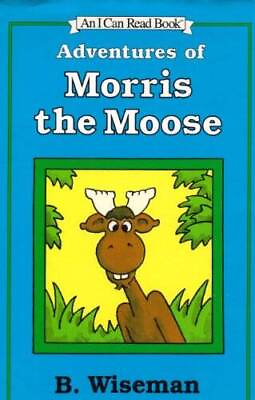 #ad Adventures of Morris the Moose An I Can Read Book Hardcover GOOD $3.66