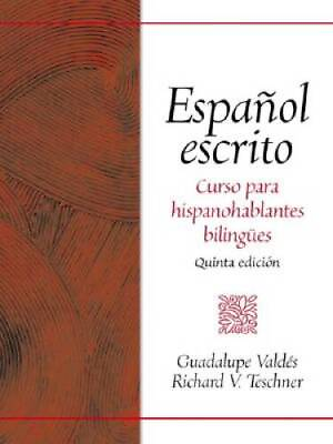 #ad Espaol escrito: Curso para hispanohablantes bilinges ACCEPTABLE $28.92