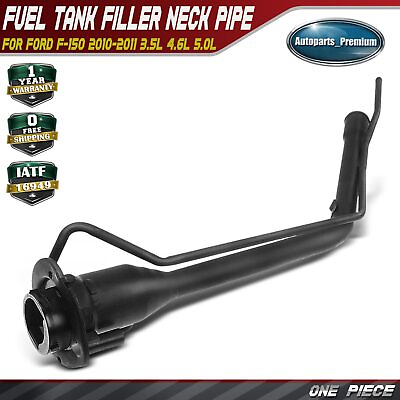 #ad Fuel Tank Filler Neck for Ford F 150 2010 2011 V6 3.5L V8 4.6L 5.0L Petrol Flex $53.69