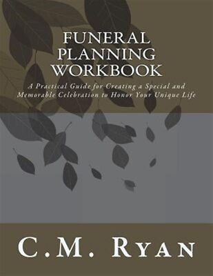 #ad Funeral Planning Workbook: A Practical Guide for Creating a Special and Memor... $17.15