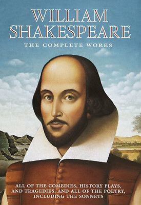 #ad Shakespeare The Complete Works Hardcover William Shakespeare $6.29