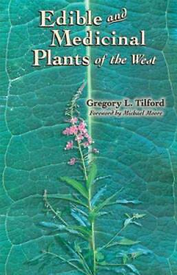 #ad Edible and Medicinal Plants of the West Paperback By Gregory L. Tilford GOOD $4.13