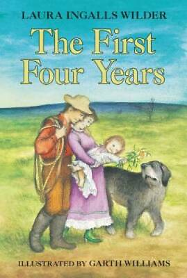 #ad The First Four Years Little House Paperback By Wilder Laura Ingalls GOOD $3.98