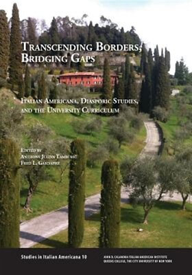 #ad Transcending Borders Bridging Gaps: Italian Americana Diasporic Studies an... $20.62