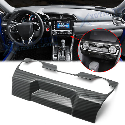 #ad Carbon Fiber Central Console AC Switch Panel Cover Trim For Honda Civic 2016 21 $17.86