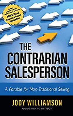 #ad The Contrarian Salesperson Paperback Jody Williamson $6.50