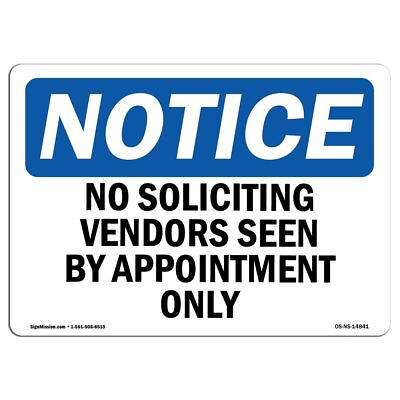 #ad OSHA Notice Sign No Soliciting Vendors Seen By Appointment Only Rigid Pla... $28.69