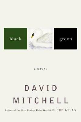 #ad Black Swan Green: A Novel Hardcover By Mitchell David GOOD $4.42