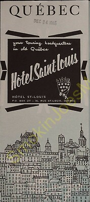 #ad Quebec Hotel St. Louis Your Touring Headquarters Vintage Travel Brochure 1956 $18.71