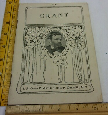 #ad Ulysses S Grant Elizabeth McKane 1905 illustrated pamphlet 32pg book SCARCE $19.96