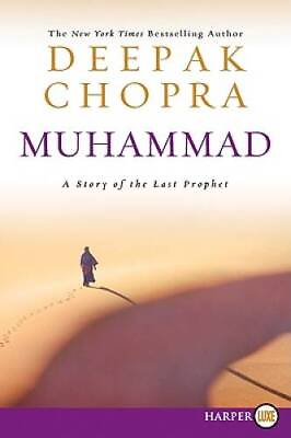 #ad Muhammad: A Story of the Last Prophet Paperback By Chopra Deepak VERY GOOD $5.61