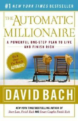 #ad The Automatic Millionaire: A Powerful One Step Plan to Live and Fini GOOD $3.91