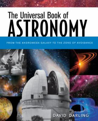 #ad The Universal Book of Astronomy: From the Andromeda Galaxy to the Zone of... $5.23