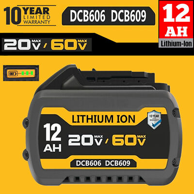 #ad 12Ah For DEWALT for DCB609 20V 60V MAX FLEXVOLT Li Ion Battery DCB609 2 DCB606 $59.90